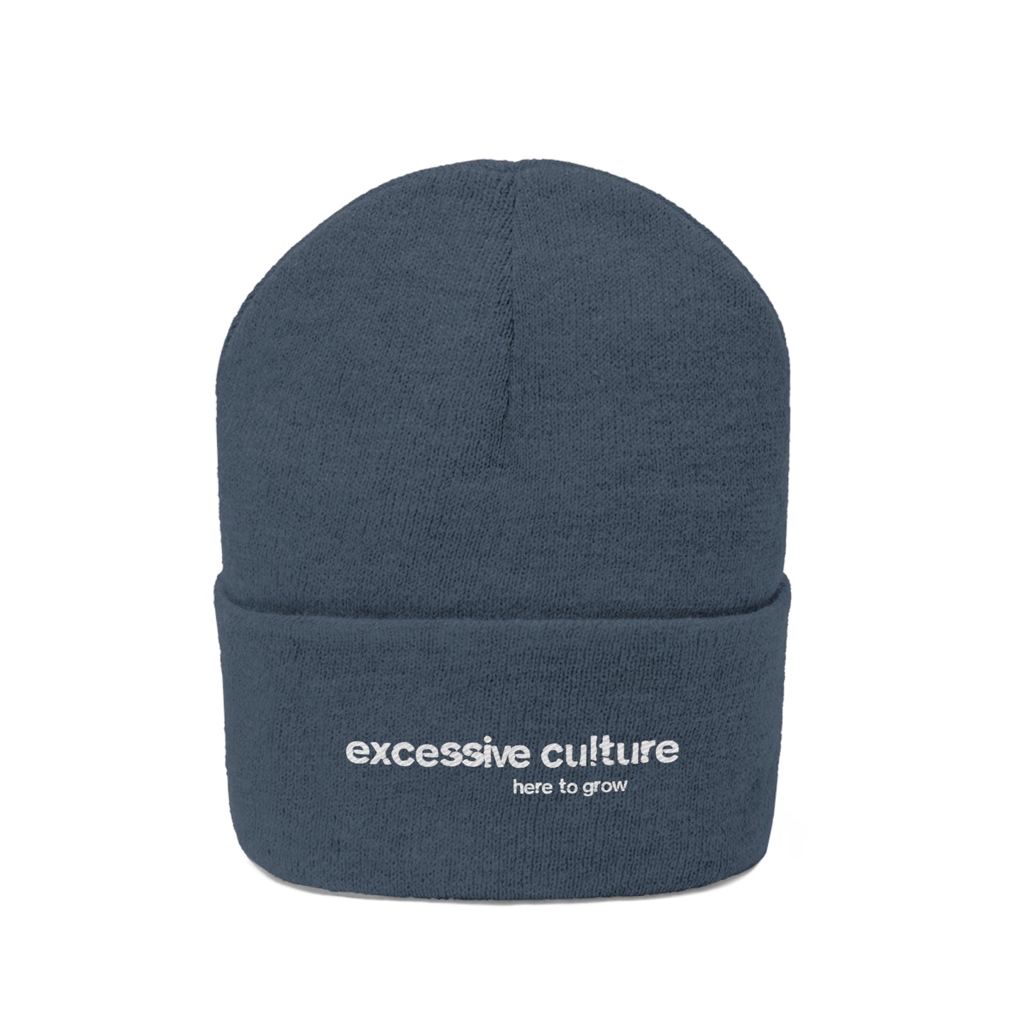 Here To Grow - Excessive Culture