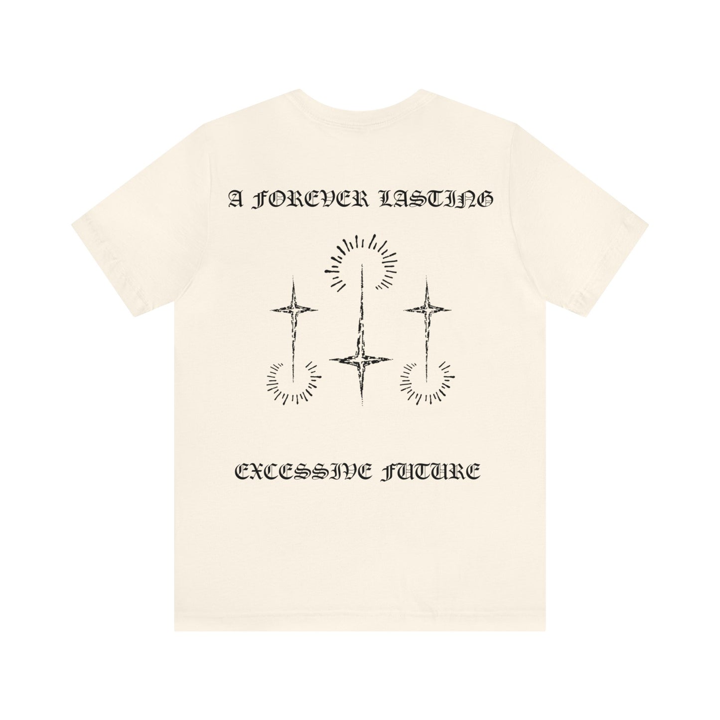 A Forever Lasting Excessive Future - XSIV Culture (T-Shirt)