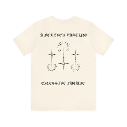 A Forever Lasting Excessive Future - XSIV Culture (T-Shirt)