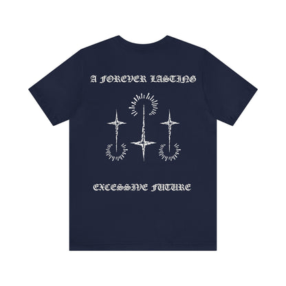 A Forever Lasting Excessive Future - XSIV Culture (T-Shirt)