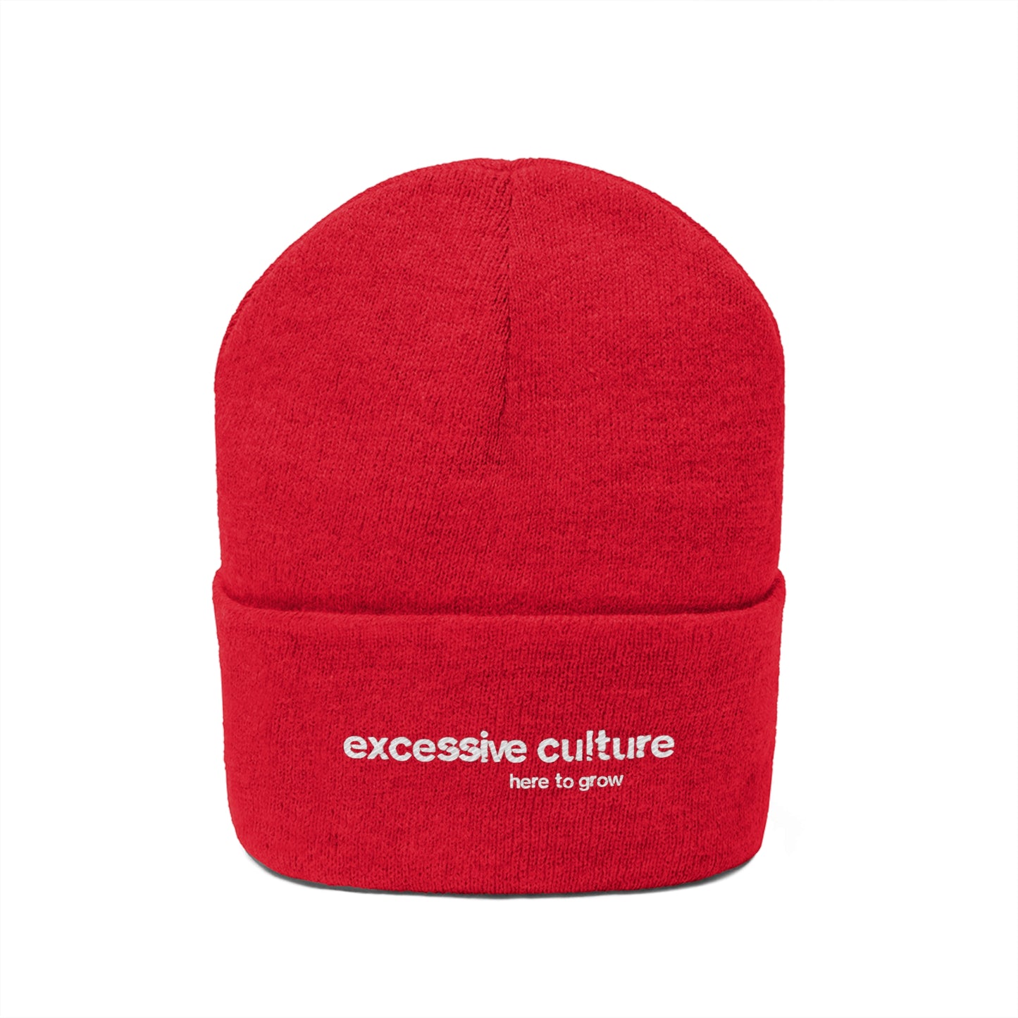 Here To Grow - Excessive Culture