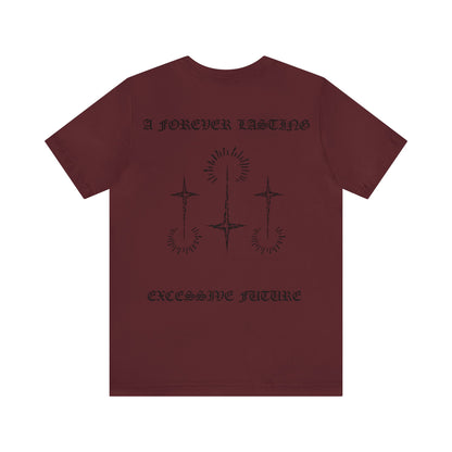 A Forever Lasting Excessive Future - XSIV Culture (T-Shirt)