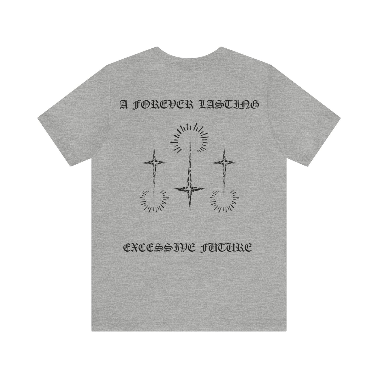 A Forever Lasting Excessive Future - XSIV Culture (T-Shirt)